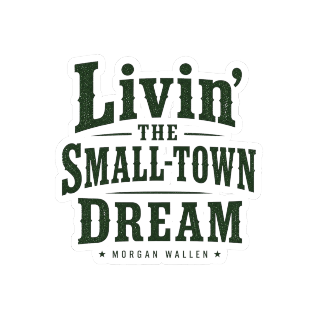 Morgan Wallen "Livin" Sticker - alternate angle 1, merchandise
