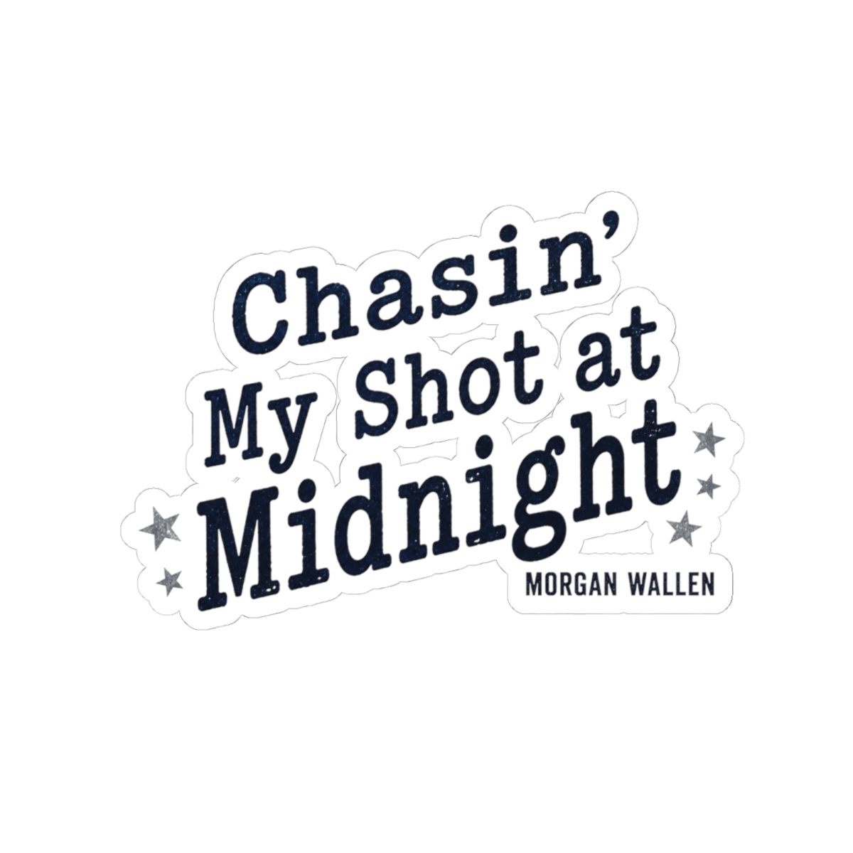 Morgan Wallen "Chasin" Sticker - Official Stickers merchandise