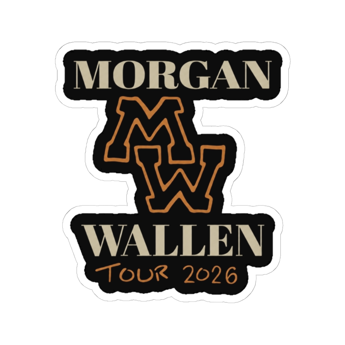 Morgan Wallen Still The Problem Country Music Tour 2026 Sticker